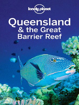 cover image of Queensland & the Great Barrier Reef